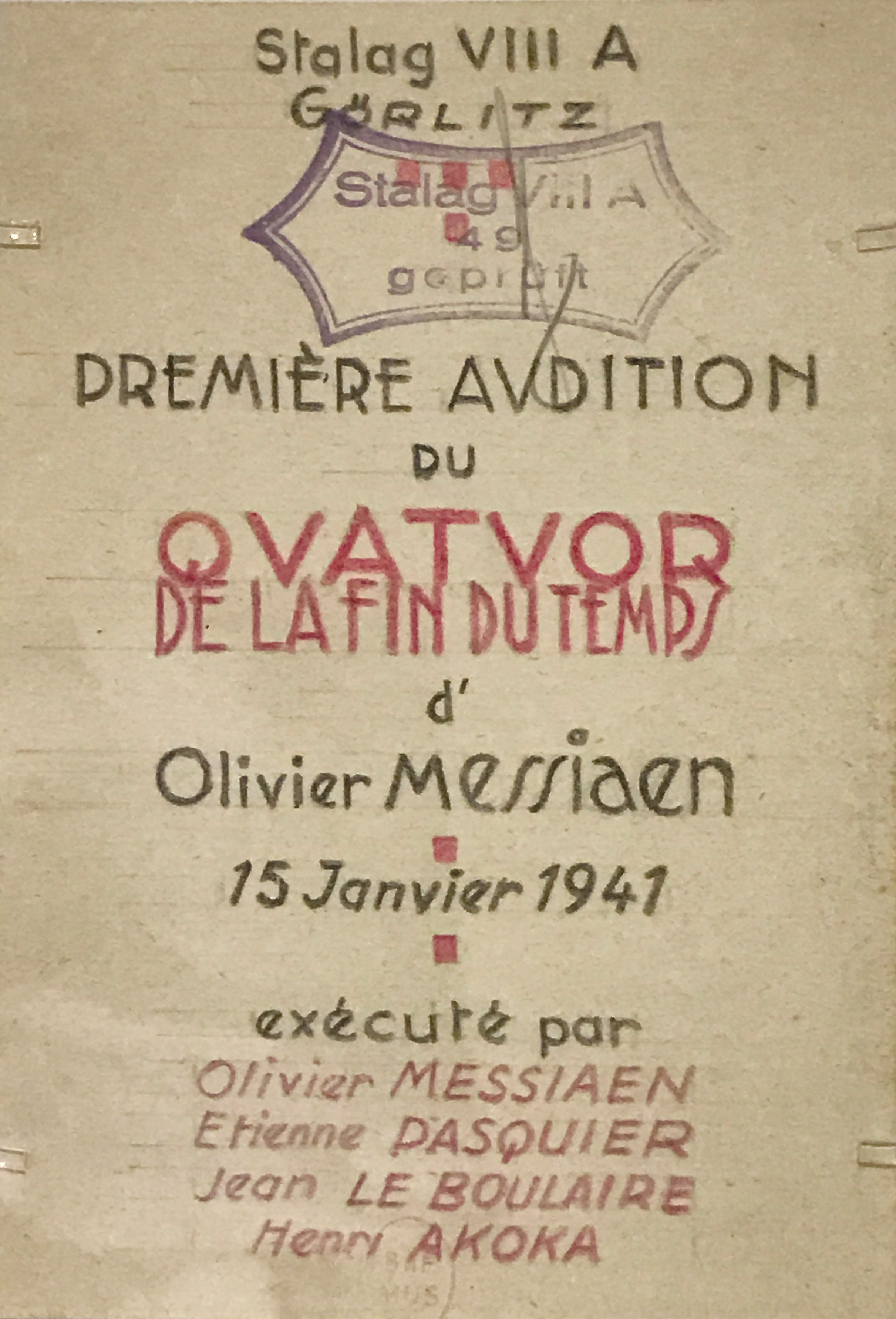 Messiaen wrote and performed Quartet for the End of Time as a prisoner in a German POW camp